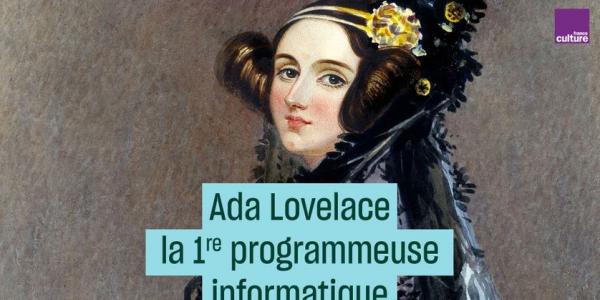 Ada Lovelace, la première codeuse de l'histoire