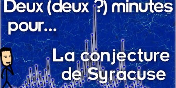 La conjecture de Syracuse