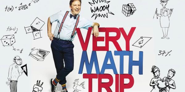 La rentrée théâtrale à Paris : Very Math Trip 2- Les mathématiques, un formidable spectacle vivant ?